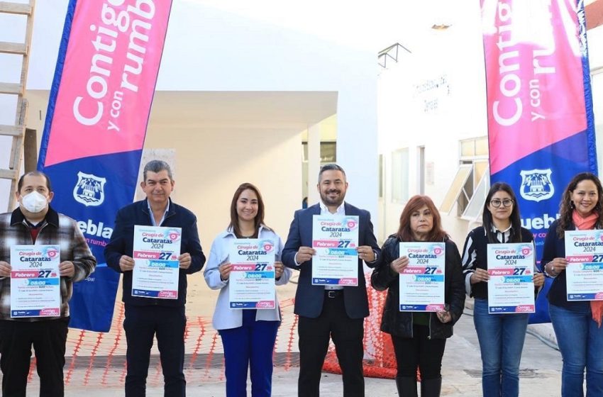  Ayuntamiento de Puebla va por 320 nuevas cirugías de cataratas