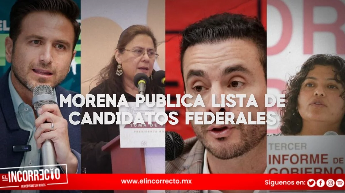 Morena publica la lista de candidatos a diputados federales por Puebla