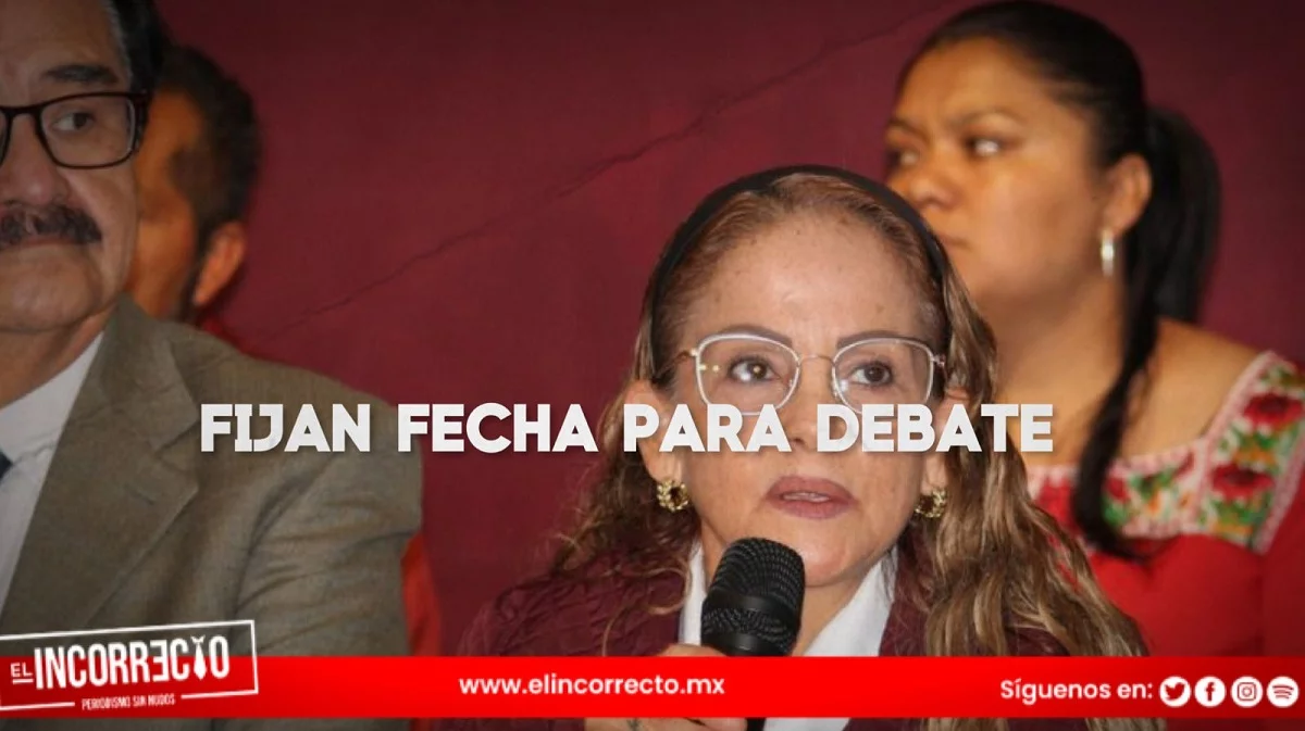 Morena fija fecha para el debate a la gubernatura y sobre su lista de diputados locales