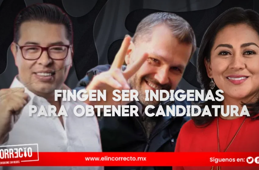  Néstor Camarillo, Nadia Navarro y Natale se asumen como indígenas para una candidatura