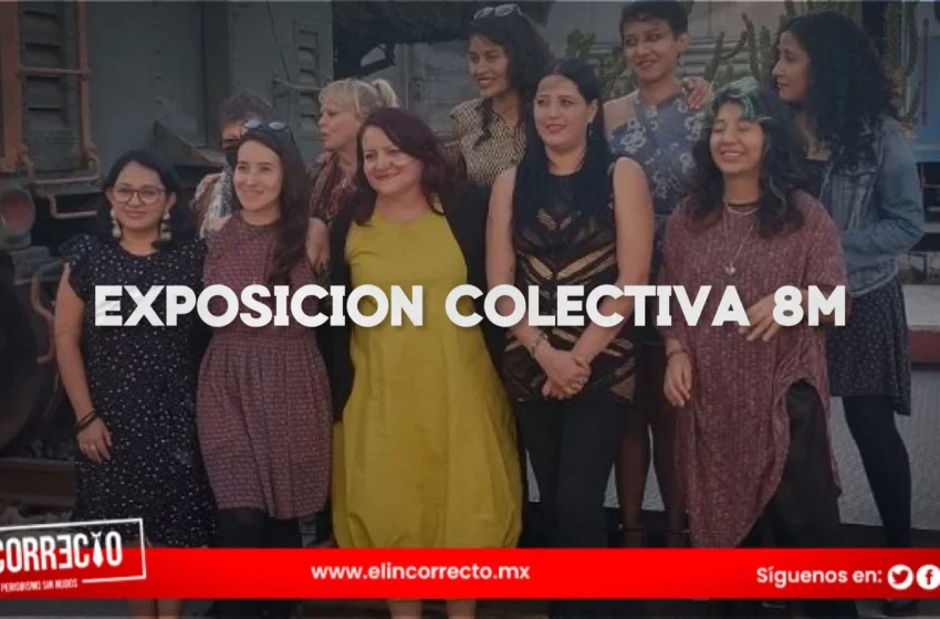  Inauguran la exposición colectiva 8M Mujeres creadoras en Puebla