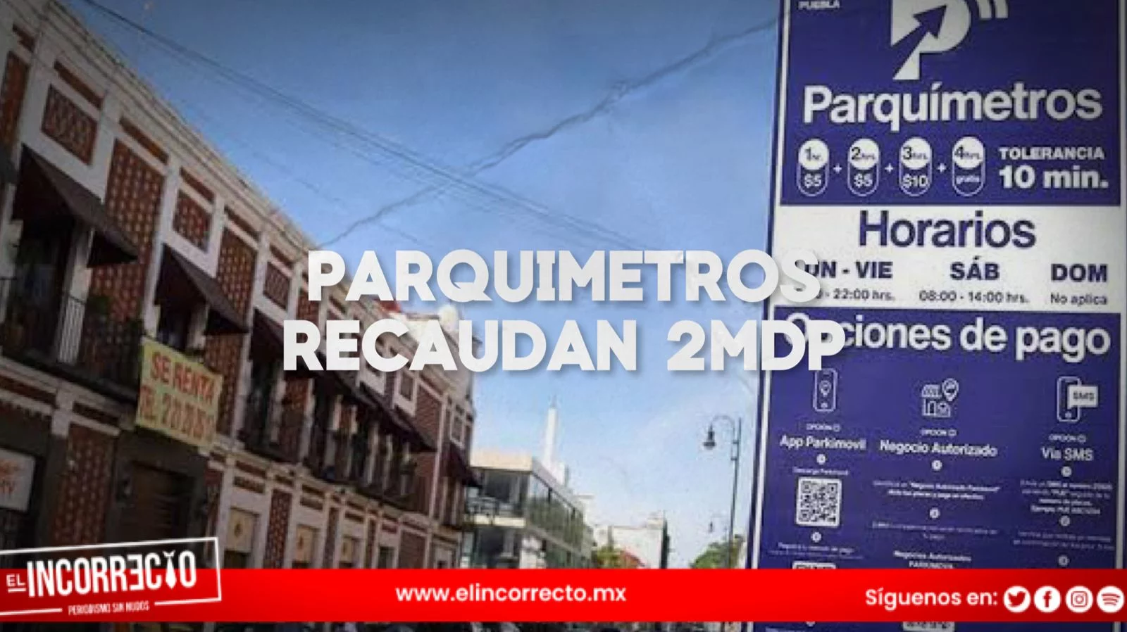 Casi 2 mdp recaudó el programa de parquímetros de Puebla en febrero