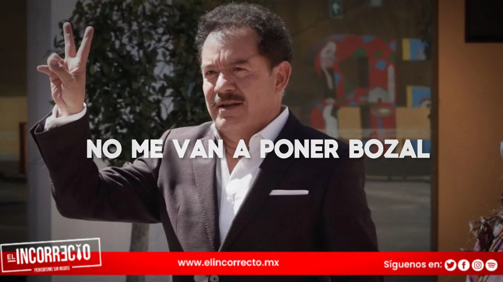 “Si quieren su candidatura yo se las entrego antes de ponerme un bozal”: Nacho Mier se envalentona contra Morena y Armenta