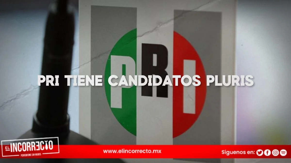 Estos son los candidatos del PRI a una diputación local plurinominal