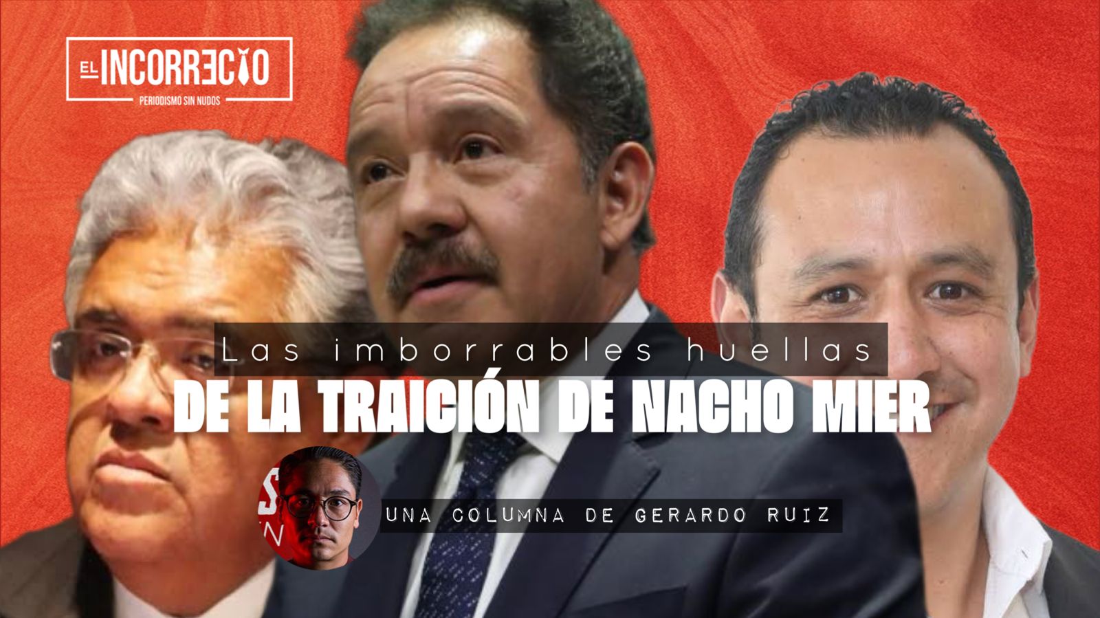 Traicion Nacho Mier
