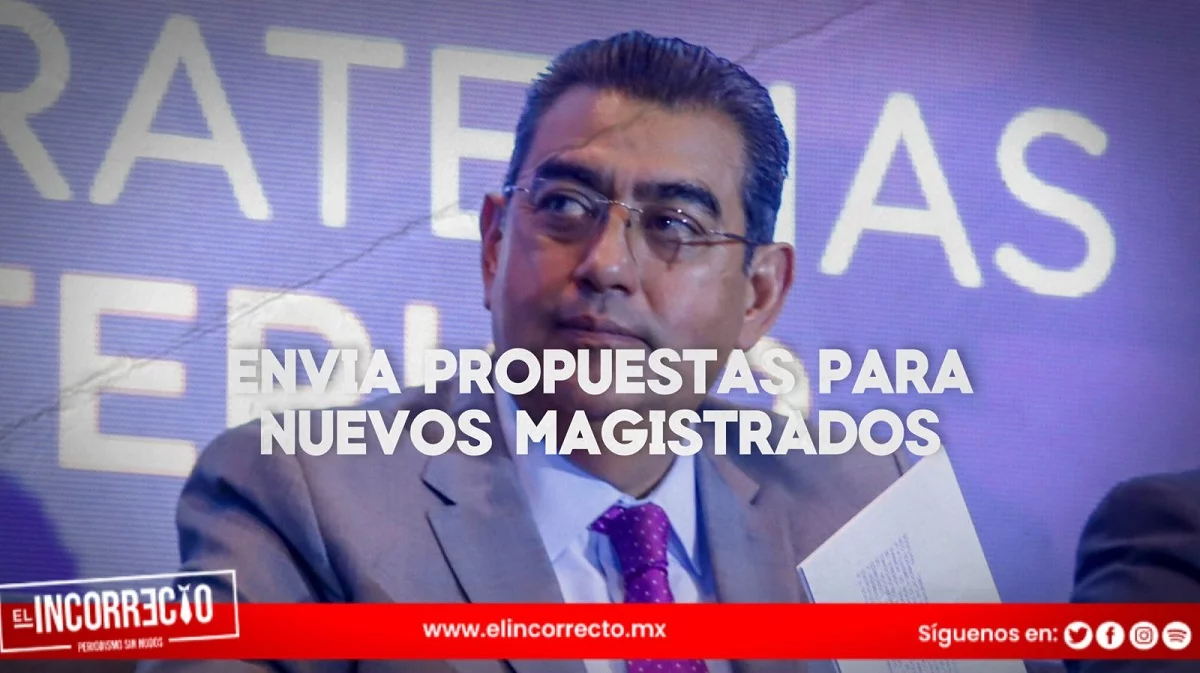 Gobernador de Puebla envía 10 propuestas al Congreso para suplir vacantes en el Tribunal Superior de Justicia