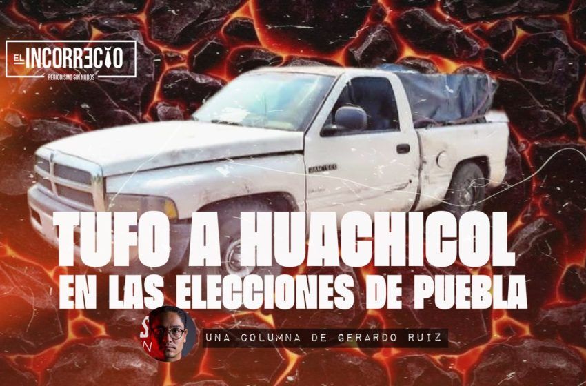  El peligroso tufo a huachicol en las elecciones de Puebla