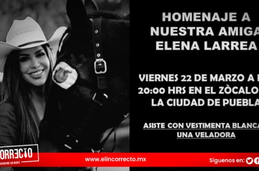  Preparan homenajes a Elena Larrea tras su deceso