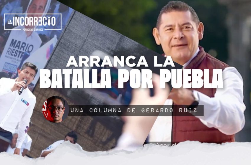  Inicia la batalla por Puebla