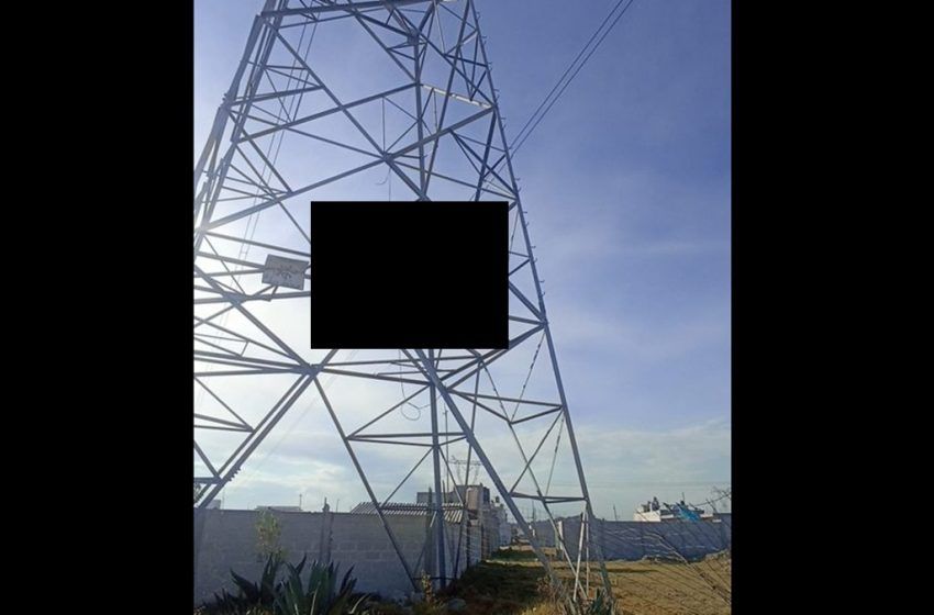  ¡Espeluznante! Sube a torre de alta tensión y se quita la vida en Xonacatepec