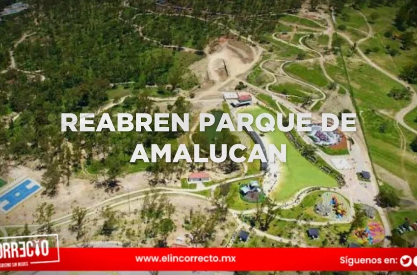  Reabren Parque de Amalucan tras incendio forestal