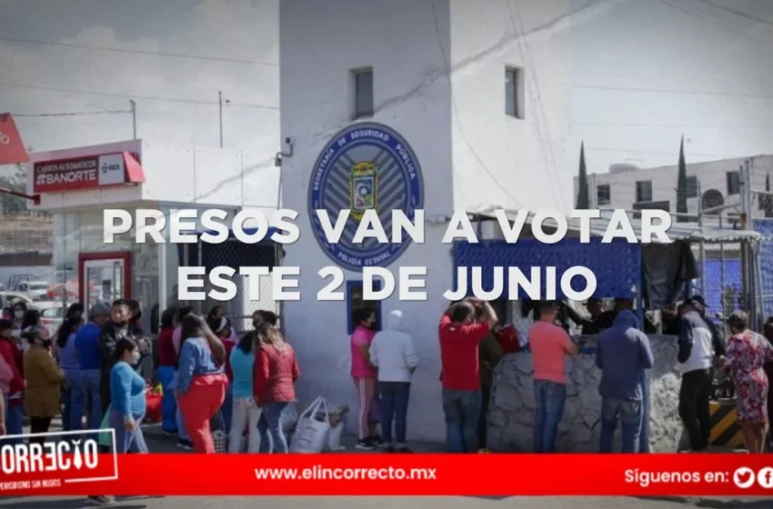  Presos de Puebla participarán por primera vez en elección presidencial