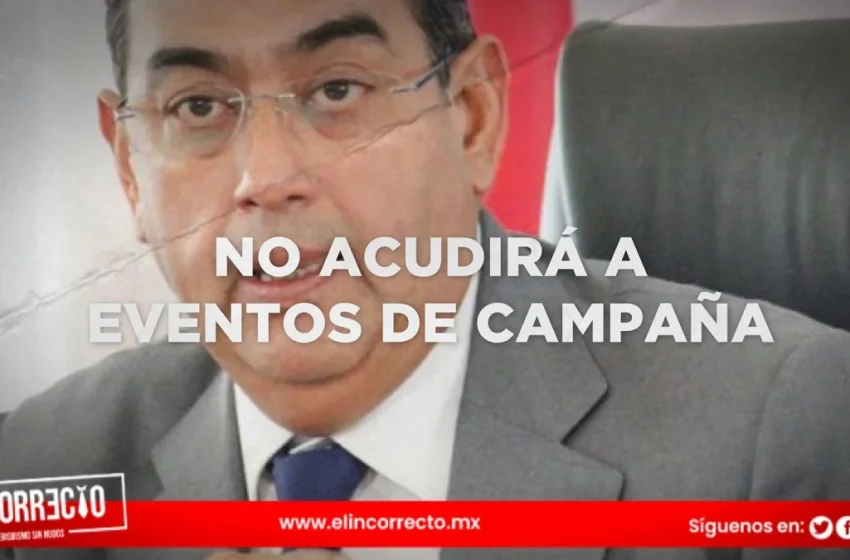  Gobernador de Puebla exige a candidatos campaña limpia y deja en claro que no acudirá a eventos
