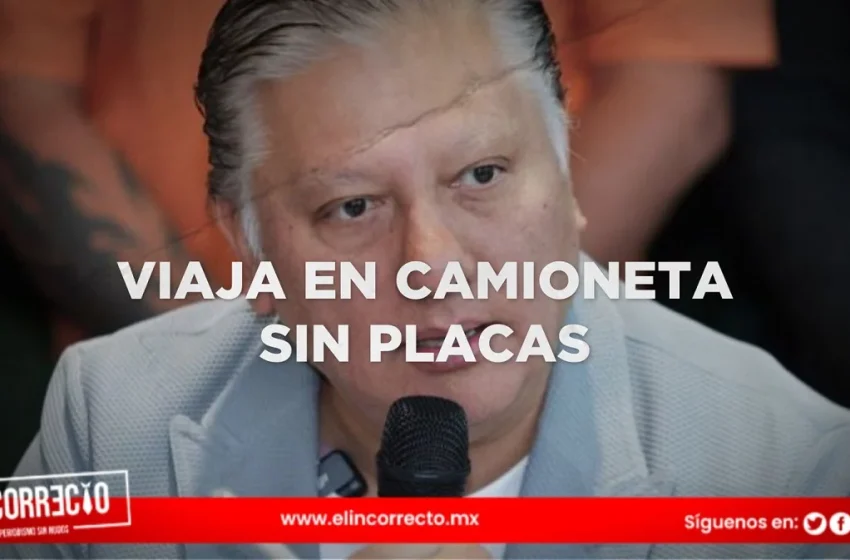  Fernando Morales viaja en camioneta sin placas y se resiste a revisión