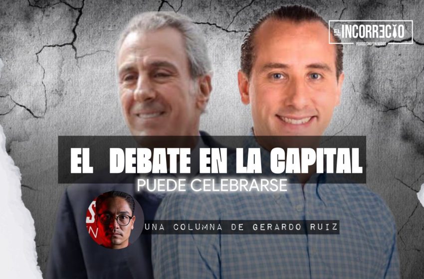  El debate en la capital puede celebrarse