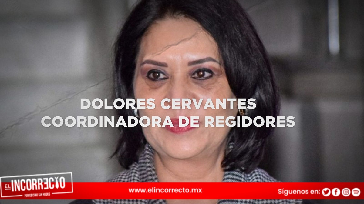 Adán Domínguez nombra a Dolores Cervantes coordinadora de regidores