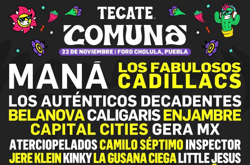  Los Fabulosos Cadillacs encabezan el cartel del Tecate Comuna 2024