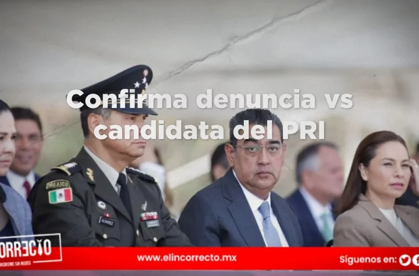  Confirma Sergio Salomón investigación contra candidata del PRI en Puebla