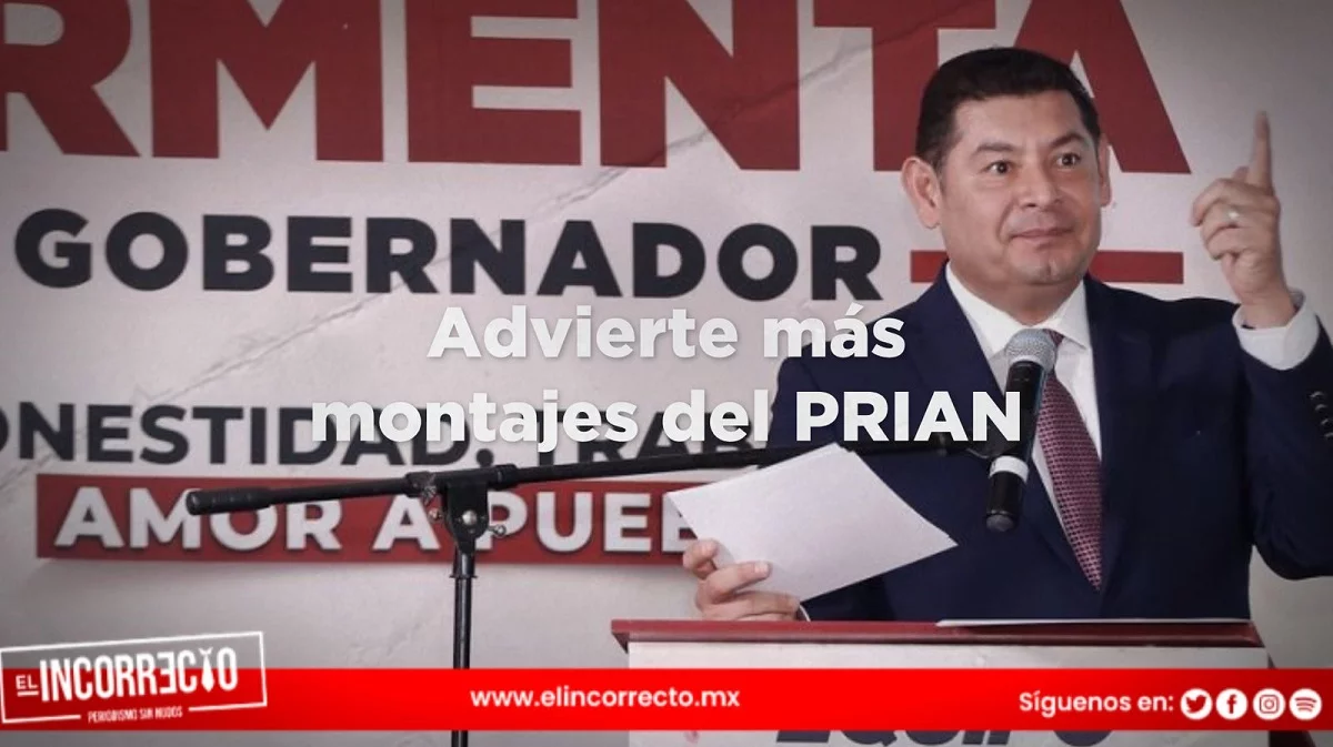 Armenta advierte “más montajes” del PRIAN porque ve pedida la Ciudad de Puebla