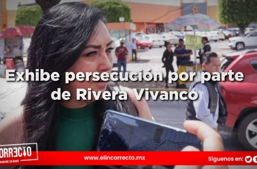  Exhibe Yasmín Flores persecución en su contra por parte de Claudia Rivera