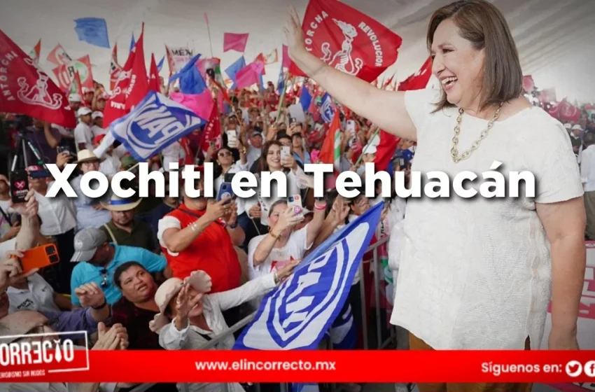  Xóchitl Gálvez estará en Puebla el 25 de mayo para el cierre de campaña