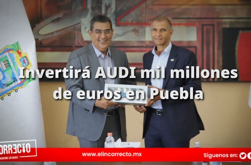  Anuncia Sergio Salomón que Audi invertirá mil millones de euros en Puebla