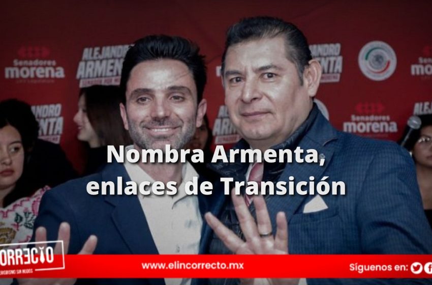  Nombra Armenta a Abdala y García Parra enlaces de transición