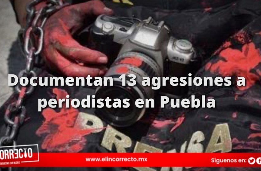  Red de Periodistas en Puebla contabilizó 13 agresiones durante la jornada electoral