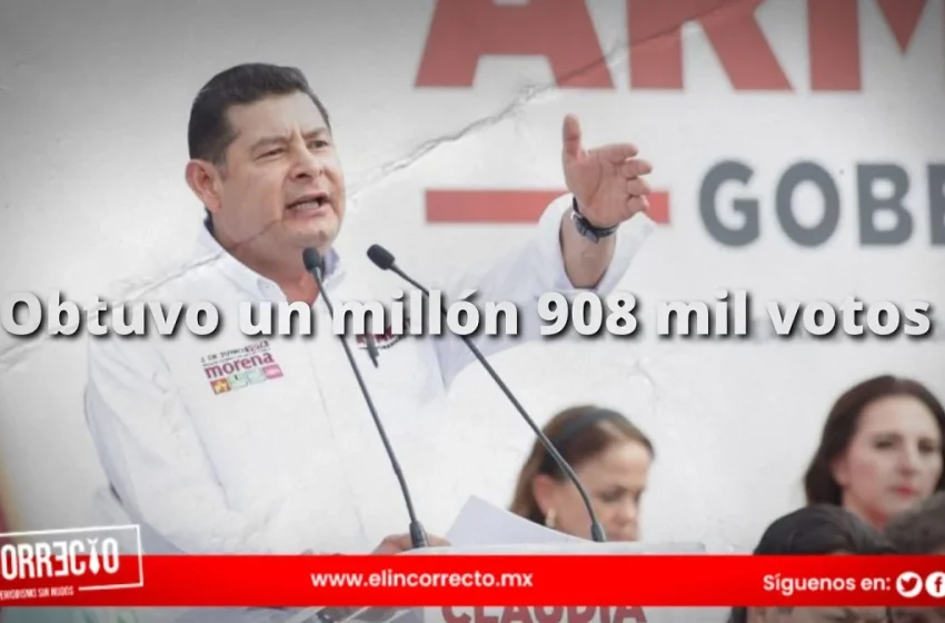  OFICIAL: Alejandro Armenta obtuvo un millón 908 mil votos en la elección a gobernador