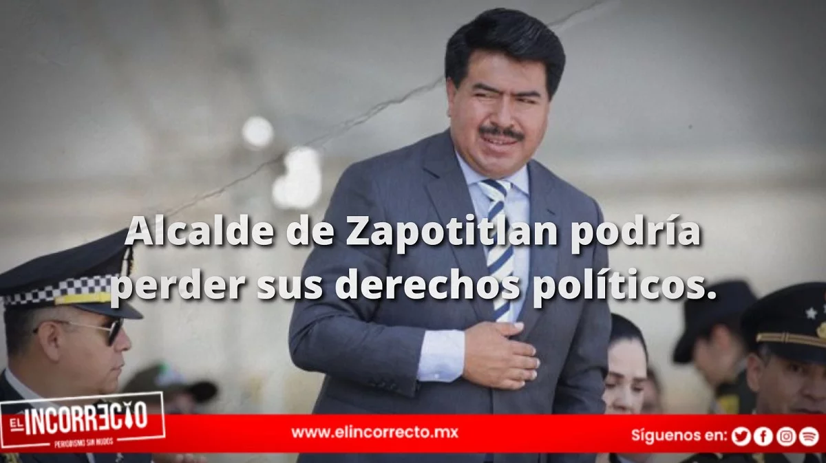 «Si el alcalde de Zapotitlán está prófugo, perderá sus derechos políticos»: SEGOB