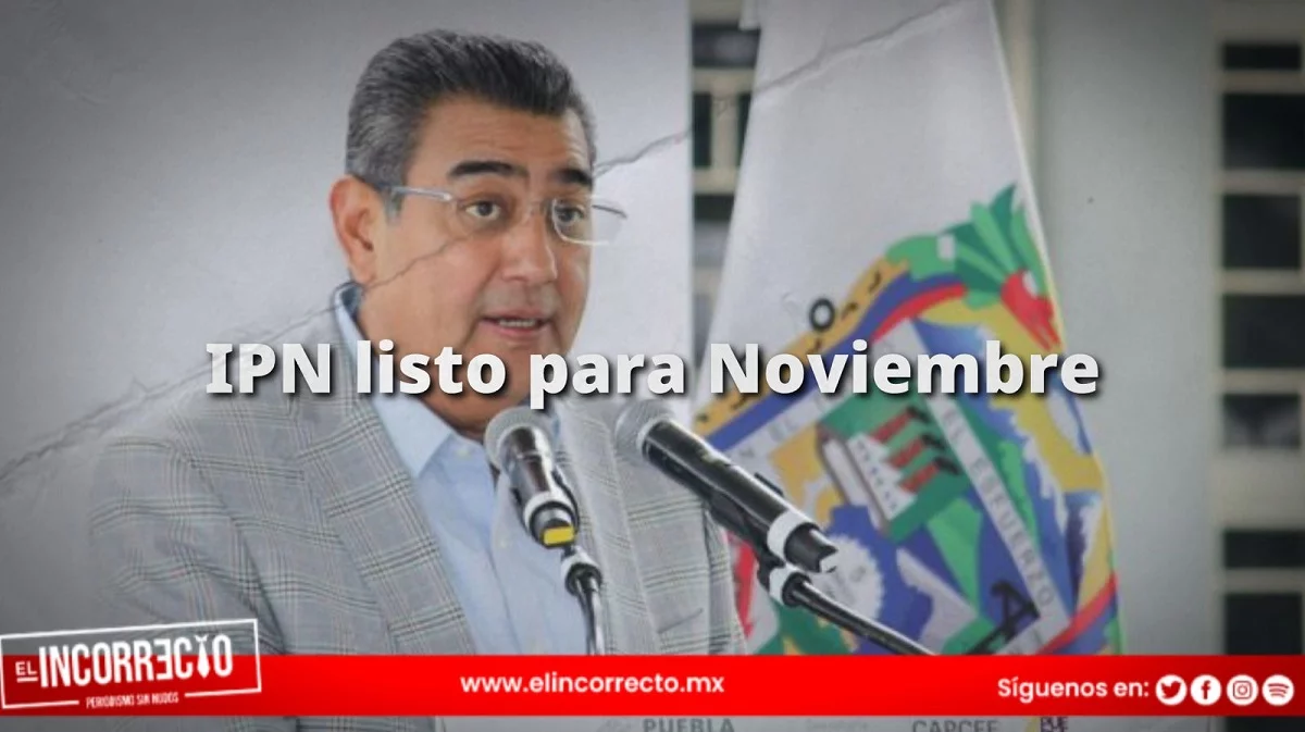 Construcción de campus del IPN en Puebla concluirá en noviembre: Sergio Salomón