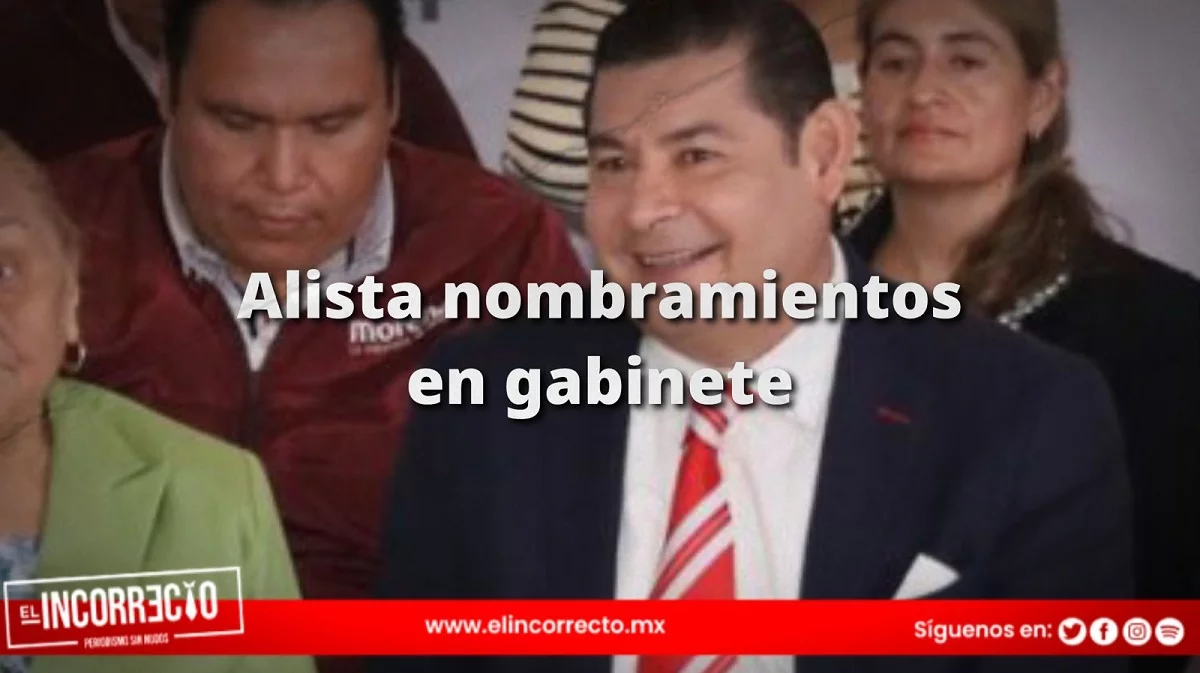 Alejandro Armenta alista primeros nombramientos de su gabinete y advierte cero tolerancia a corrupción