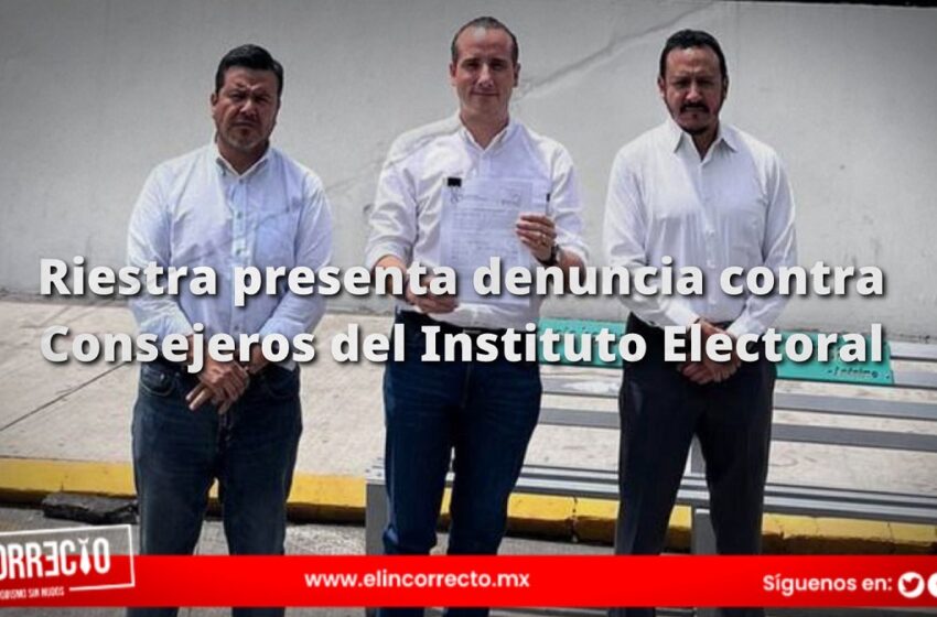  Denuncia Mario Riestra a consejeros del IEE por fraude electoral  