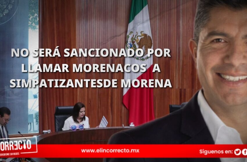  Desecha TEPJF queja contra Lalo Rivera por llamar “morenacos” a simpatizantes de Morena  
