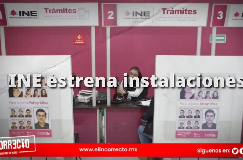  INE estrena módulo de atención ciudadana en Las Torres