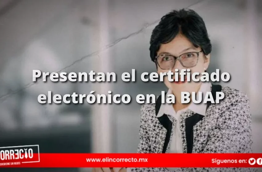 BUAP emite títulos electrónicos para nivel medio superior
