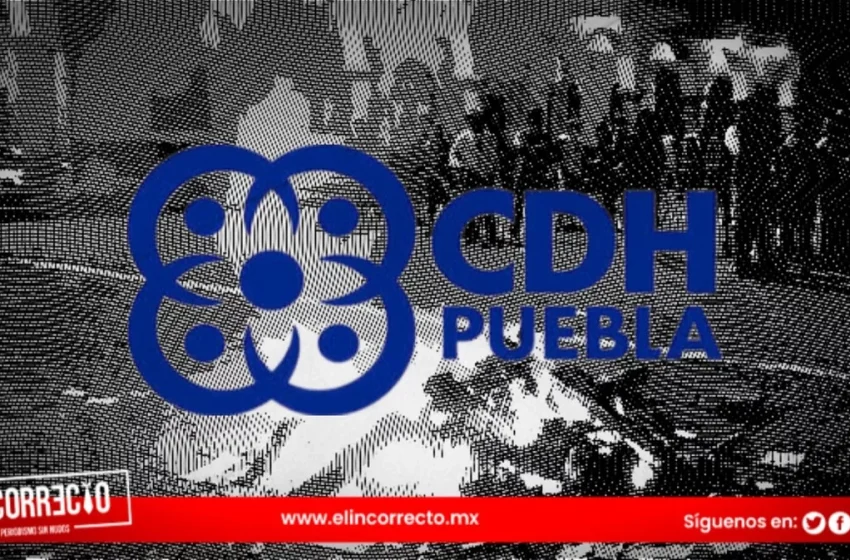  CDH urge al Congreso de Puebla tipificar el linchamiento 