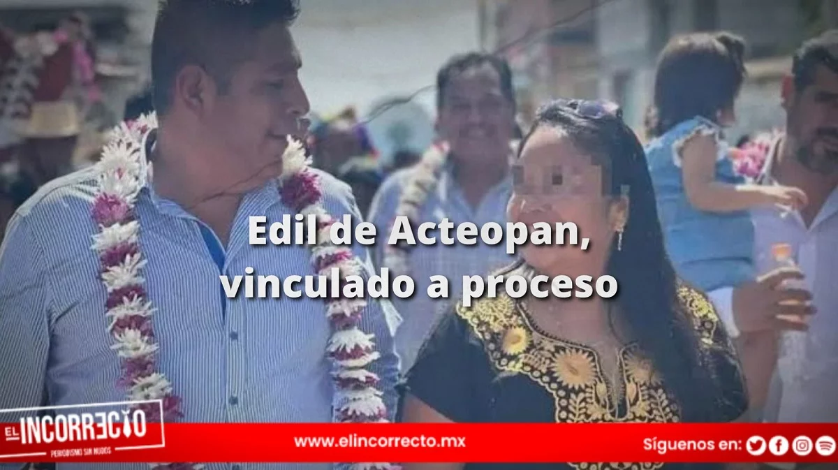 Vinculan por feminicidio al alcalde de Acteopan