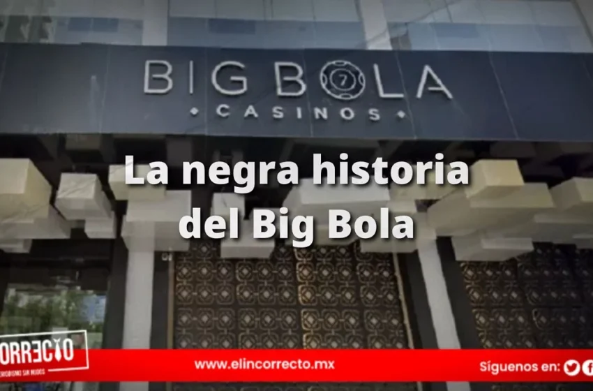  Esta es la negra historia del Casino Big Bola de Lomas de Angelópolis