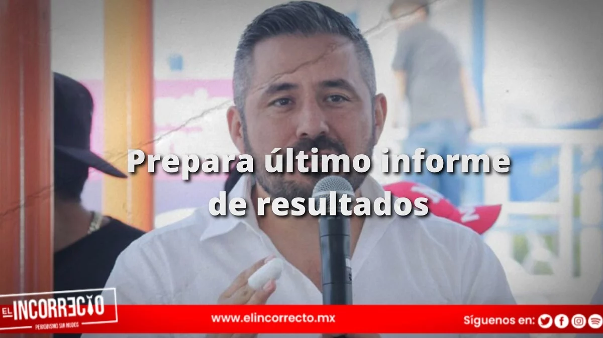 Adán Domínguez prepara último informe de actividades