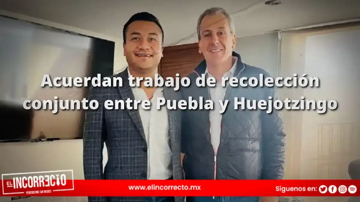 Chedraui y Solís acuerdan trabajo de recolección conjunto entre Puebla y Huejotzingo