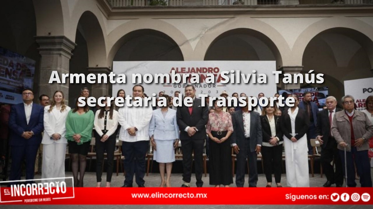 Armenta nombra a Silvia Tanús secretaria de Transporte; estas son las demás designaciones