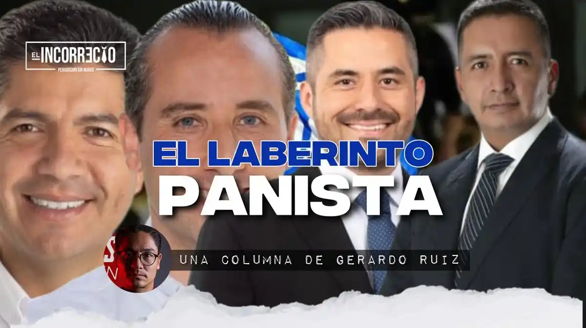 El laberinto panista
