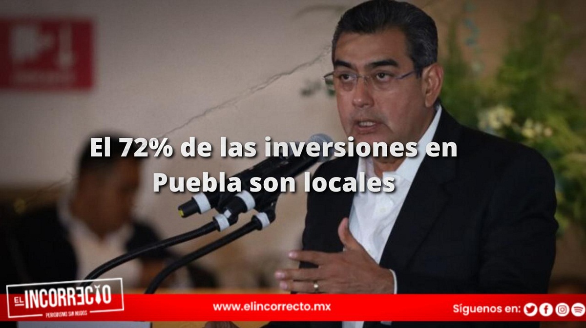 El 72% de las inversiones en Puebla son locales