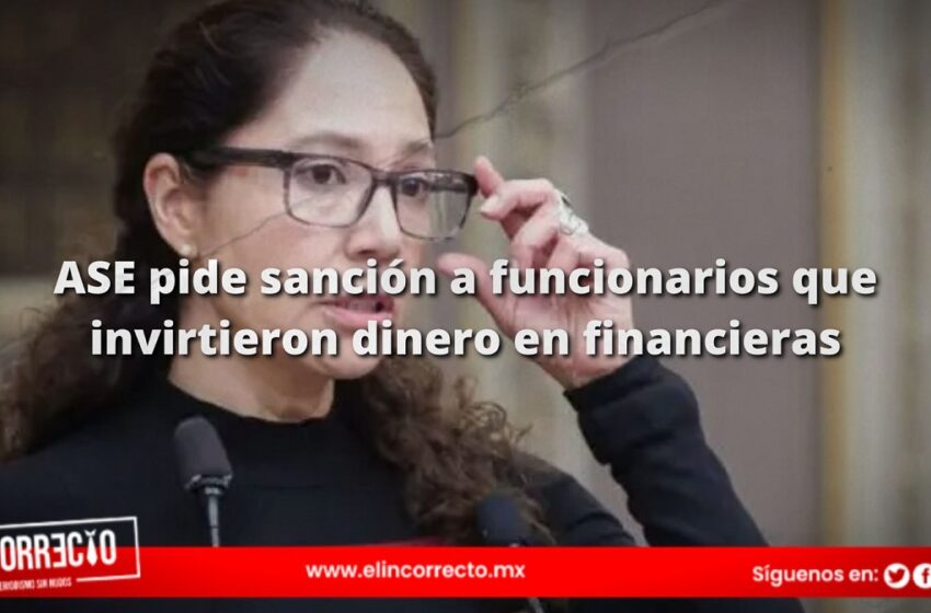  ASE solicita sanciones administrativas por manejo irregular de más de mil mdp en gobierno de Barbosa