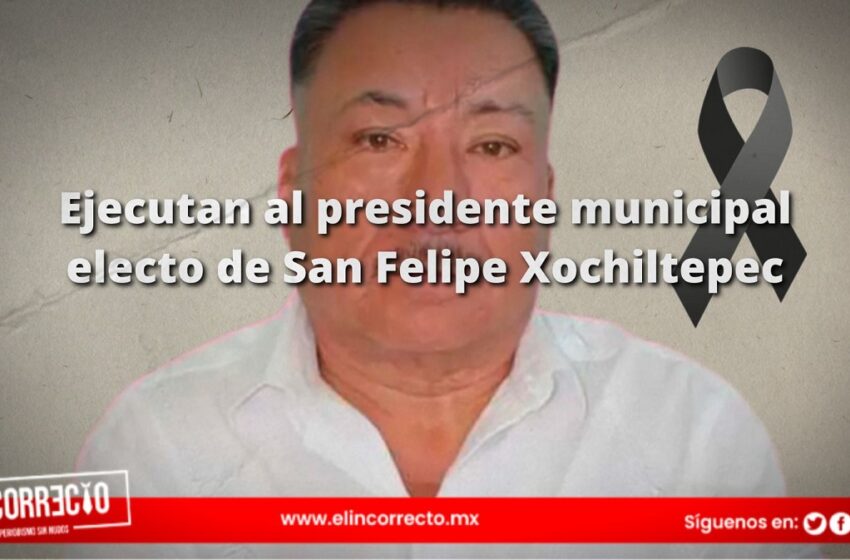  Asesinan al alcalde electo de San Francisco Xochiltepec