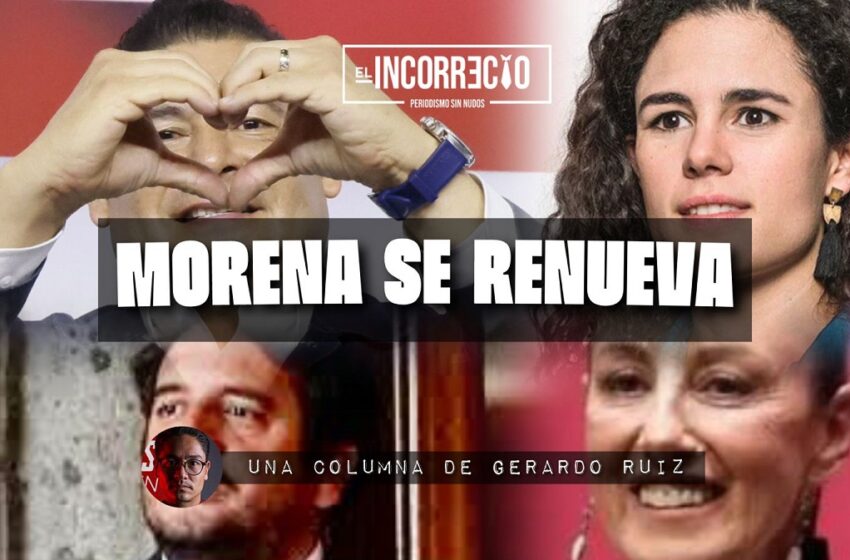  Morena se renueva