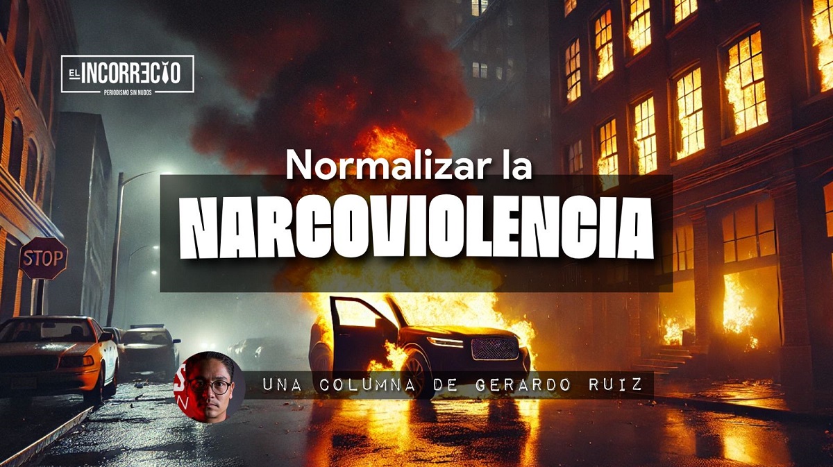 Normalizar la narcoviolencia 