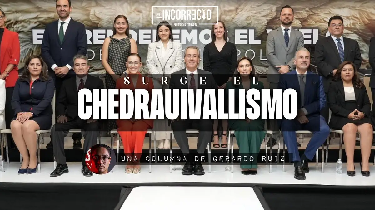 Surge el chedrauivallismo