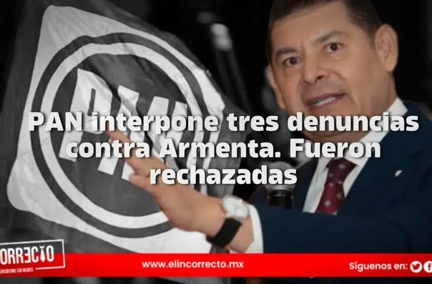  TEPJF desecha impugnaciones del PAN contra Alejandro Armenta